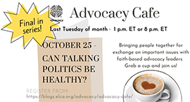 Advocacy Cafe Can Talking Politics Be Healthy?